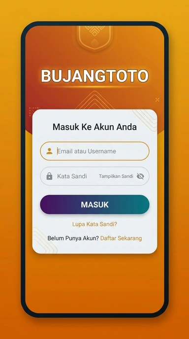 Masuk Akun Bujangtoto untuk Pengguna Android
